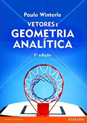Livro PDF: Vetores e geometria analítica