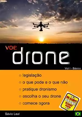 Capa do livro: Voe Drone: Part I - Basico - Ler Online pdf