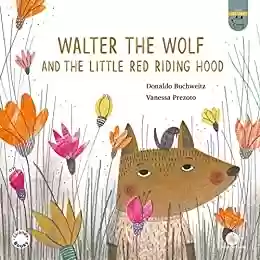 Livro PDF: Walter, the Wolf and the Little Red Riding Hood