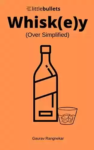 Livro PDF: Whiskey: Over Simplified (English Edition)