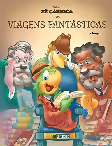 Livro PDF: Zé Carioca - Viagens Fantasticas - Volume 1