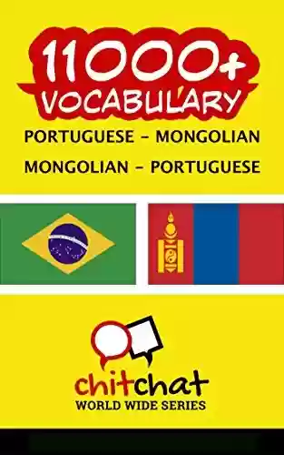 Livro PDF: 11000+ Portuguese – Mongolian Mongolian – Portuguese Vocabulary