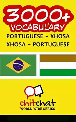 Livro PDF: 3000+ Portuguese – Xhosa Xhosa – Portuguese Vocabulary