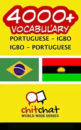 Capa do livro: 4000+ Portuguese – Igbo Igbo – Portuguese Vocabulary - Ler Online pdf