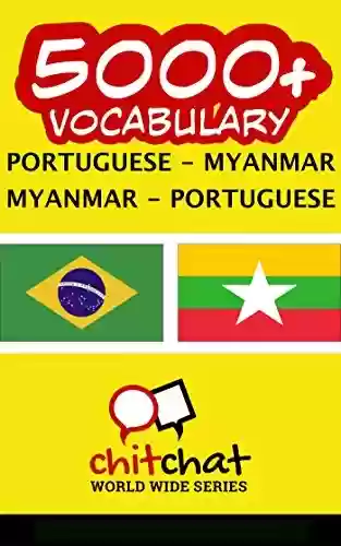 Livro PDF: 5000+ Portuguese – Myanmar Myanmar – Portuguese Vocabulary
