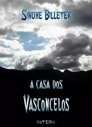 Livro PDF: A Casa dos Vasconcelos