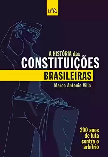 Livro PDF A história das constituições brasileiras