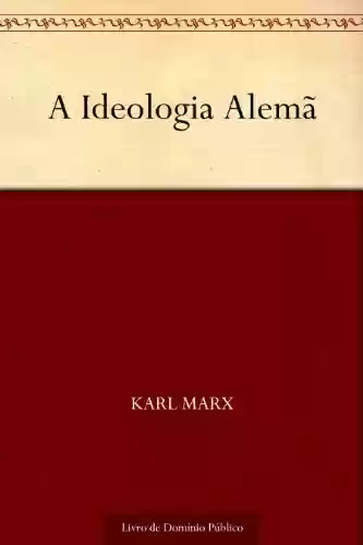 Livro PDF: A Ideologia Alemã
