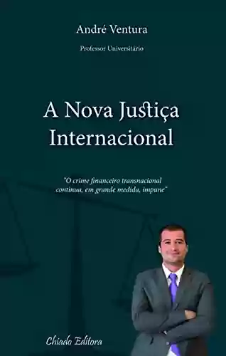 Livro PDF: A nova Justiça Internacional