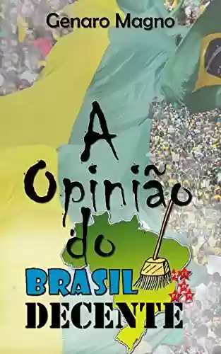 Livro PDF: A Opinião do Brasil Decente