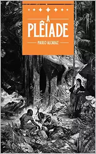 Livro PDF: A Plêiade: Trilogia Completa