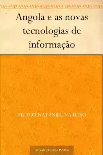 Livro PDF: Angola e as novas tecnologias de informação