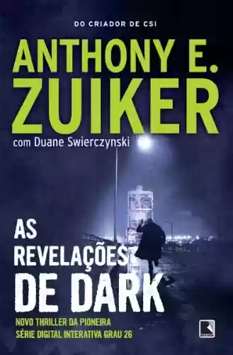 Capa do livro: As revelações de Dark – Grau 26 – vol. 3 - Ler Online pdf