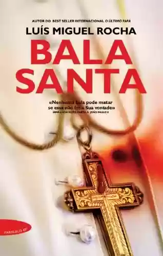 Livro PDF: Bala Santa