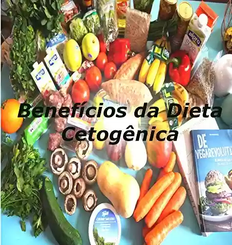 Livro PDF Benefícios da dieta cetogênica