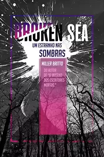 Capa do livro: Broken Sea: Um Estranho nas Sombras - Ler Online pdf
