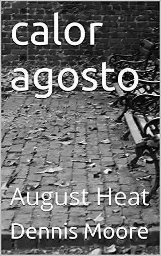 Livro PDF: calor agosto: August Heat