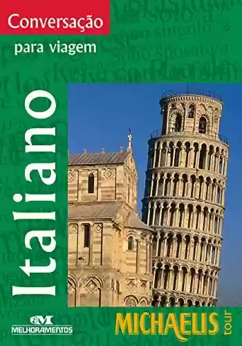 Livro PDF: Conversação Para Viagem: Italiano (Michaelis Tour)