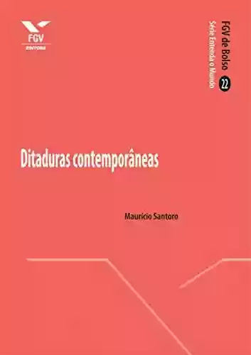 Livro PDF: Ditaduras contemporâneas (FGV de Bolso)