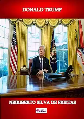 Capa do livro: Donald Trump - Ler Online pdf