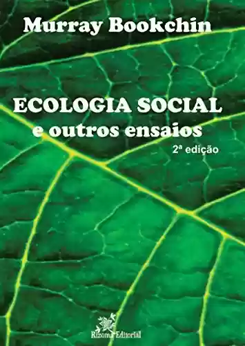 Livro PDF: Ecologia Social e outros ensaios
