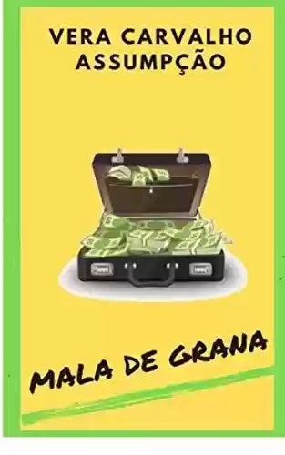 Livro PDF: MALA DE GRANA