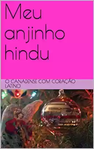 Livro PDF: Meu anjinho hindu (My Indian Angel in various languages)