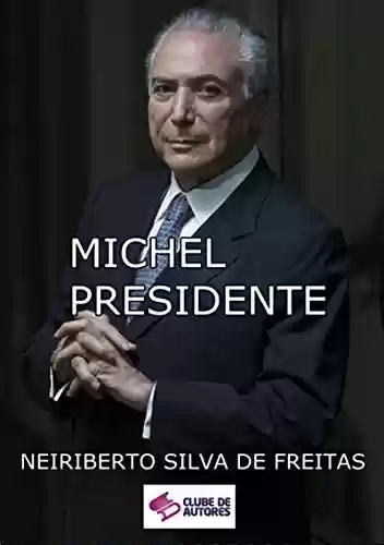 Livro PDF: Michel Presidente