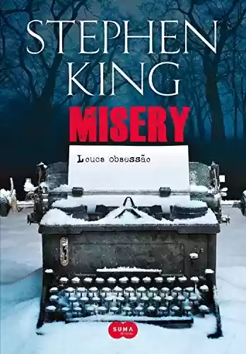 Capa do livro: Misery: Louca obsessão - Ler Online pdf