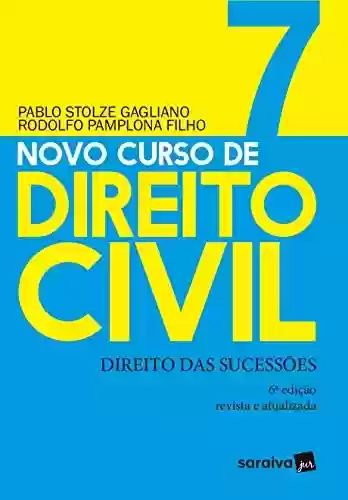 Capa do livro: Novo Curso de Direito Civil – Direito das Sucessões – v. 7 - Ler Online pdf