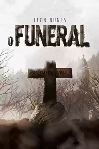 Capa do livro: O Funeral - Ler Online pdf