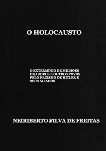 Capa do livro: O Holocausto - Ler Online pdf