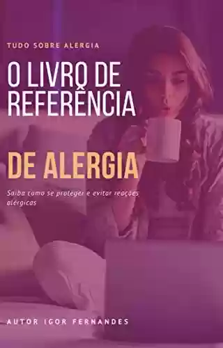 Livro PDF: O Livro de Referência de Alergia