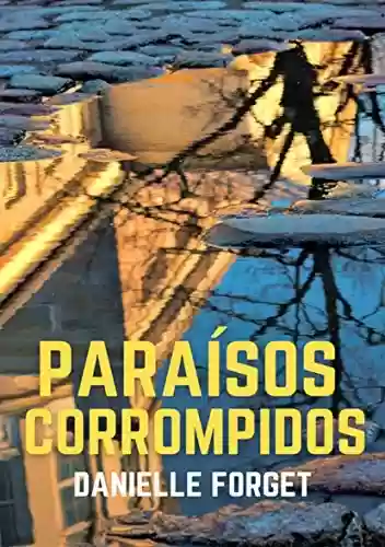 Livro PDF: Paraísos corrompidos