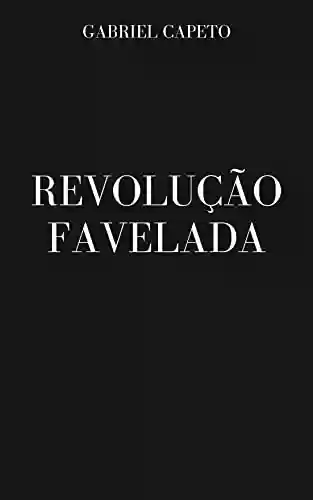 Livro PDF: Revolução Favelada