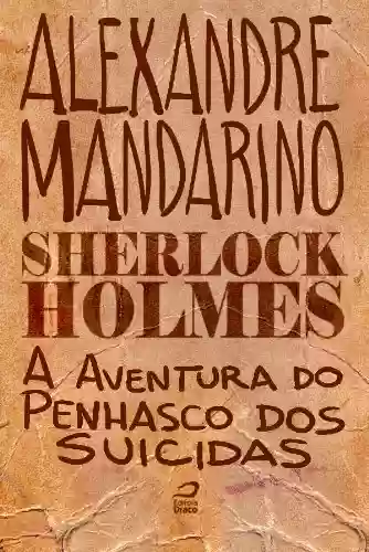 Capa do livro: Sherlock Holmes – A aventura do Penhasco dos Suicidas - Ler Online pdf