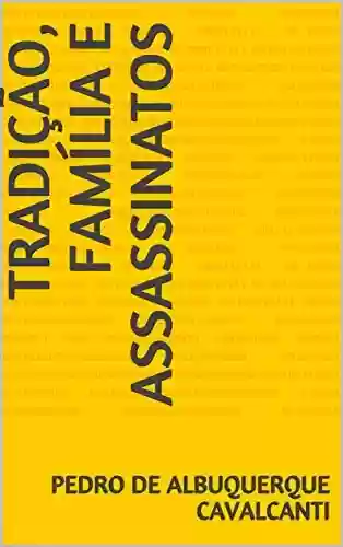 Capa do livro: Tradição, Família e Assassinatos - Ler Online pdf