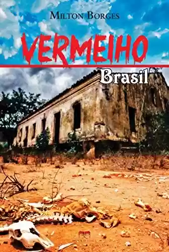 Capa do livro: Vermelho Brasil - Ler Online pdf