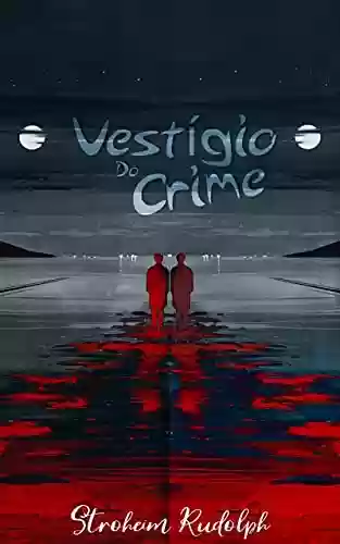 Livro PDF: Vestígio do crime.