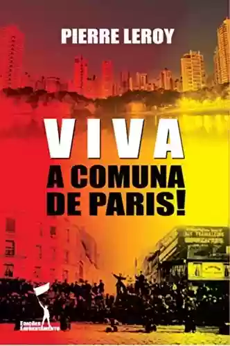 Livro PDF: Viva a Comuna de Paris! (Série Comuna de Paris)