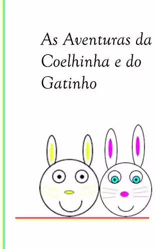 Livro PDF: A Aventura da Coelhinha e do Gatinho