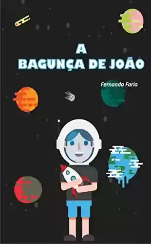 Livro PDF: A Bagunça de João