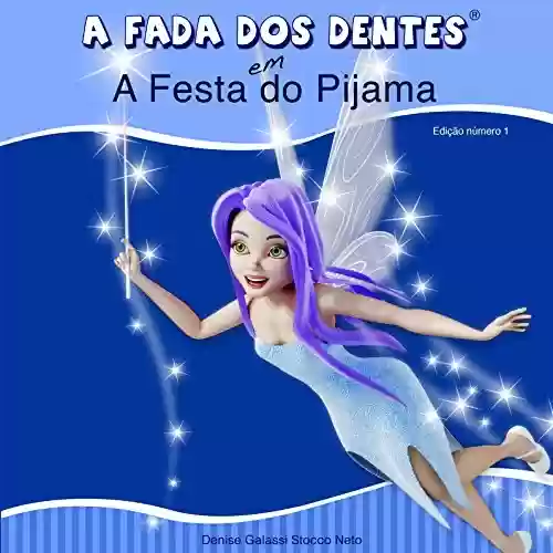 Livro PDF: A Fada dos Dentes em: A Festa do Pijama
