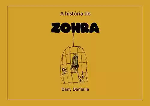 Capa do livro: A história de Zohra - Ler Online pdf