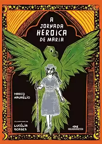 Livro PDF: A Jornada Heroica de Maria