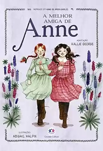 Capa do livro: A melhor amiga de Anne (Universo Anne) - Ler Online pdf