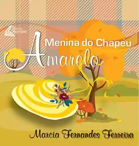 Capa do livro: A Menina do Chapéu Amarelo - Ler Online pdf