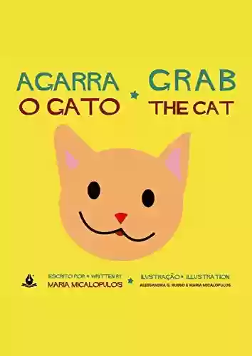 Livro PDF: Agarra o Gato: Grab The Cat