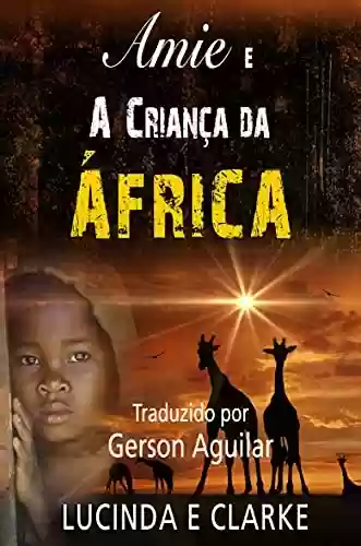 Livro PDF: Amie e a Criança da África