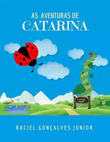Capa do livro: As Aventuras de Catarina - Ler Online pdf